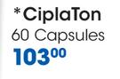 CiplaTon Capsules - 60's Per Pack