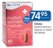 Clicks Multivit Women Mature Or Adult Tablets-60's