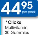 Clicks Multivitamin 30 Gummies-Per Pack