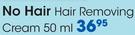 No Hair Removing Cream-50ml
