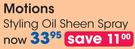 Motions Styling Oil Sheen Spray 