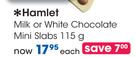 Hamlet Milk Or White Chocolate Mini Slabs-115g Each