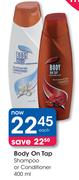 Body On Tap Shampoo Or Conditioner 400 ML-Each