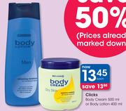 Clicks Body Cream-500ml Or Body Lotion-400ml Each
