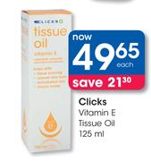 Clicks Vitamin E Tissue Oil-125ml Each