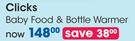 Clicks Baby Food & Bottle Warmer