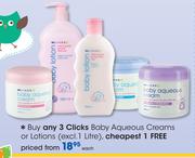 Clicks Baby Aqueous Creams Or Lotions Each
