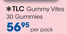TLC Gummy Vites-30 Gummies