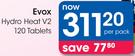 Evox Hydro Heat V2 120 Tablets-Per Pack