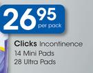 Clicks Incontinence 14 Mini Pads Or 28 Ultra Pads-Per Pack