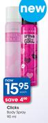 Clicks Body Spray-90ml Each