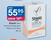 Shield Men Clinical Protection Roll-On for Men-45ml