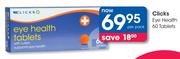 Clicks Eye-Health-60 Tablets