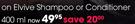 Elvive Shampoo Or Conditioner-400ml