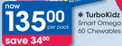 Turbo Kidz Smart Omega 60 Chewables-Per Pack