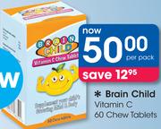 Brain Child Vitamin C 60 Chew Tablets-Per pack