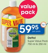 Dettol Super Value Pack-750ml + 250ml Per Pack