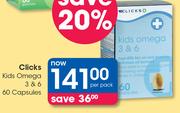 Clicks Kids Omega 3 & 6 60 Capsules-Per Pack