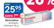 Dermadine Antiseptic Ointmemt-25g Each