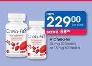 Chela-Fer 24 mg 30 Tablets Or 15 mg 60 Tablets-Per Pack