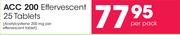 ACC 200 Effervescent 25 Tablets-Per Pack