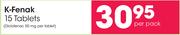 K-Fenak 15 Tablets-Per Pack