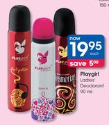Playgirl Ladies Deodorant-90ml Each
