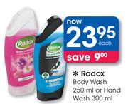 Radox Body Wash-250ml Or Hand Wash-300ml Each