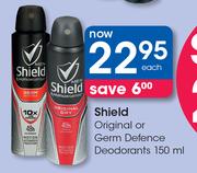 Shield Original Or Germ Defence Deodorants-150ml Each