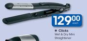 Clicks Wet & Dry Mini Straightener-Each