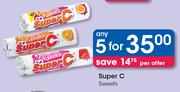 Super C Sweets-For 5