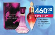 Katy Perry Or Beyonce Eau De parfum-50ml Each