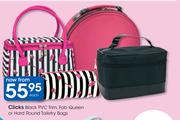 Clicks Black PVC Trim, Fab Queen Or Hard Round Toiletry Bags-Each