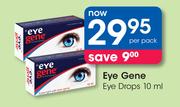 Eye Gene Eye Drops-10ml Per Pack