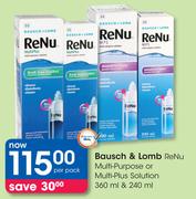 Bausch & Lomb ReNu Multi-Purpose or Multi-Plus Solutio-360ml & 240ml Per Pack