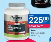 Evox 5XL Formidable Mass-2Kg Each