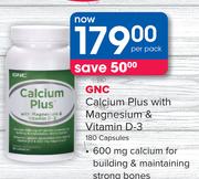 GNC Calcium Plus With Magnesium & Vitamin D-3 180 Capsules-Per Pack