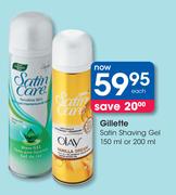 Gillette Satin Shaving Gel-150ml or 200ml Each