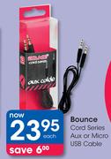 Bounce Cord Series Aux or Micro USB Cable-Each