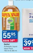 Dettol Antiseptic Liquid Value Pack-750ml & 250ml Per Offer