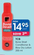 TCB Bone Strait Conditioner & Blow Dry Lotion-200ml 