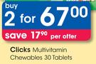 Clicks Multivitamin Chewables 30 Tablets-For 2