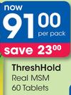 ThreshHold Real MSM 60 Tablets-Per Pack