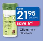 Clicks Aloe 30 Tablets-Per Pack