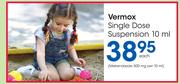Vermox Single Dose Suspension-10ml Each
