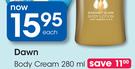 Dawn Body Cream-280ml