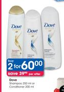 Dove Shampoo-250ml Or Conditioner-200ml-For 2
