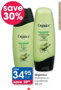 Organics Shampoo Or Conditioner-400ml Each