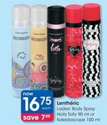 Lentheric Ladies Body Spray Hoity Toity-90ml Or kaleidoscope-100ml Each