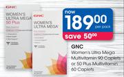 GNC Women’s Ultra Mega Multivitamin 90 Caplets Or 50 Plus Multivitamin 60 Caplets-Per Pack